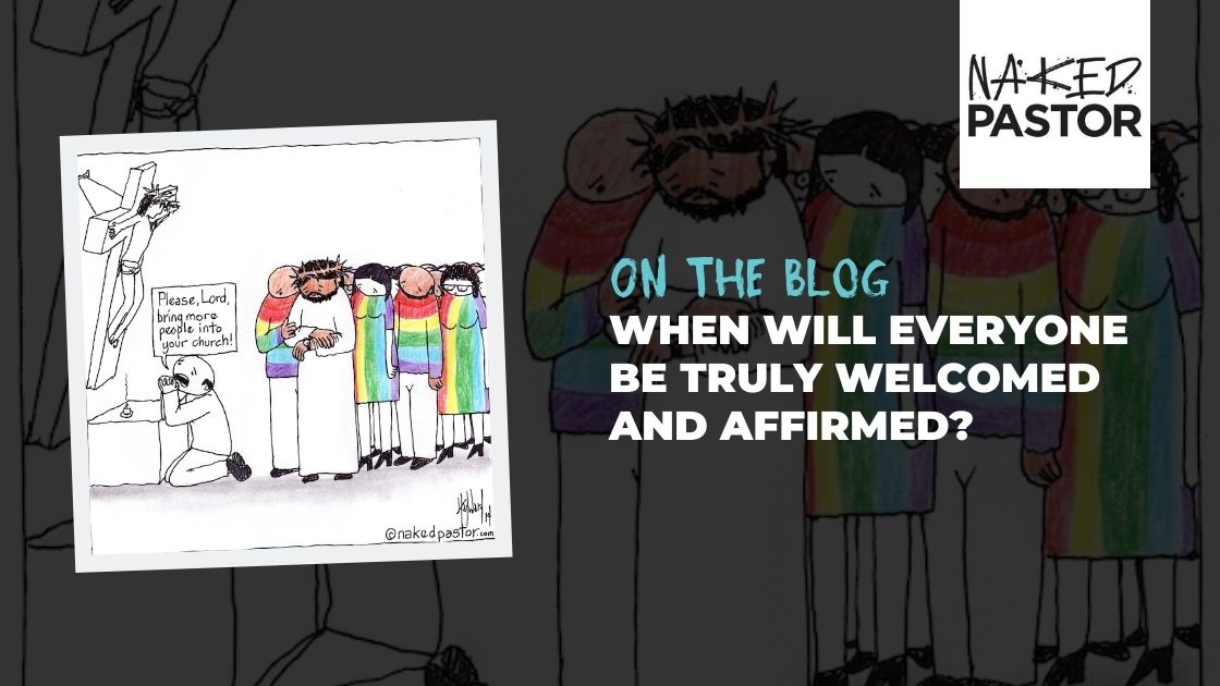 The Power Is In Our Hands To Build a Church Where Everyone Belongs