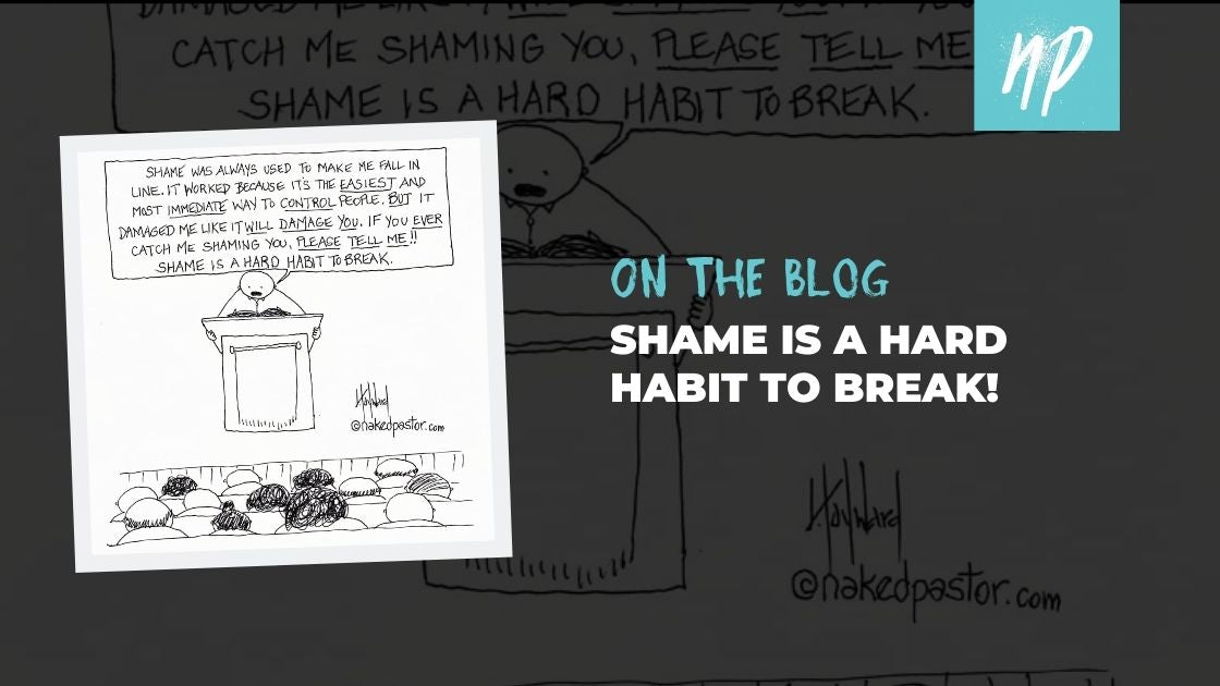 The Use Of Shame As A Powerful Weapon In The Church