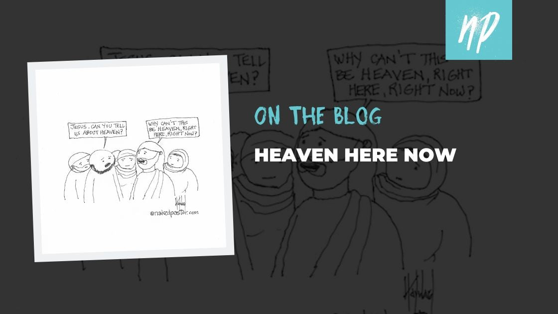 Living in the Now: The Essence of Heaven