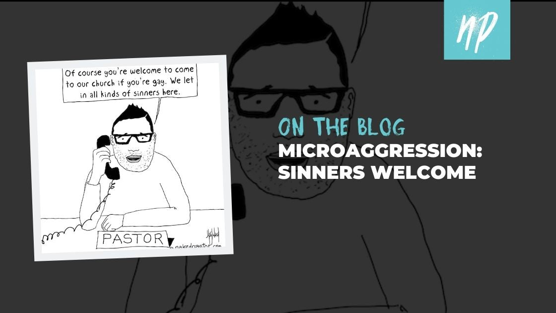 Microaggressions and The Church