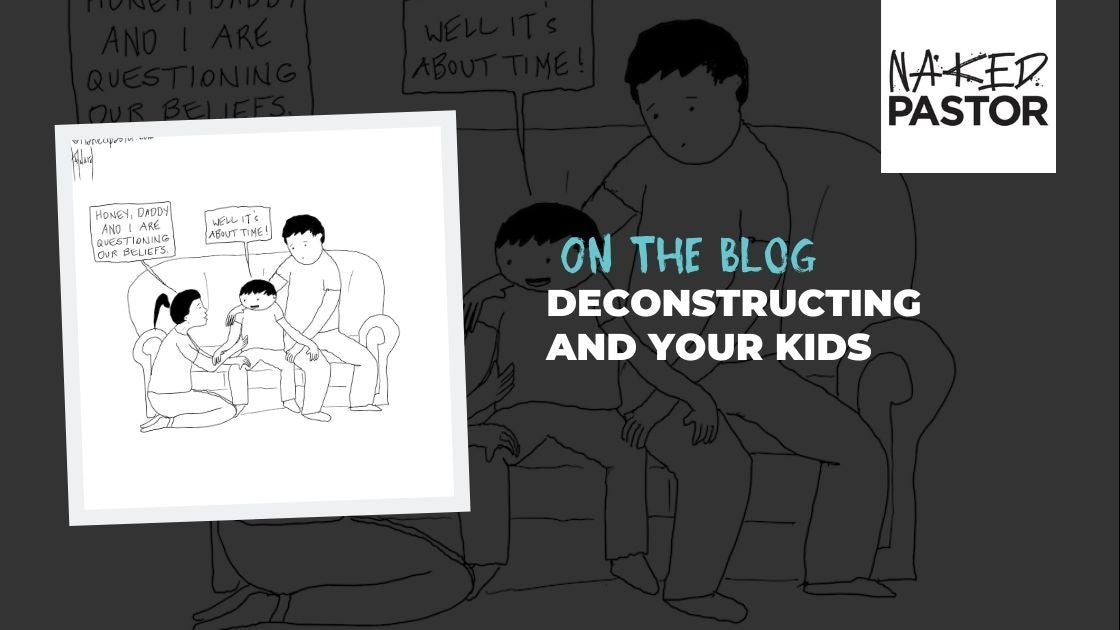 How We Deconstructed Our Beliefs with Our Kids