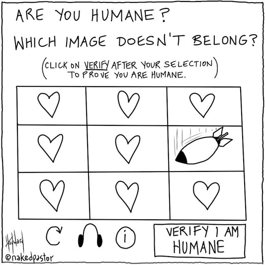 Are You Humane? Digital Cartoon - by nakedpastor