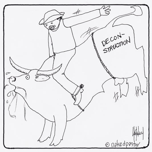 Deconstruction and Bull Riding Digital Cartoon - by nakedpastor