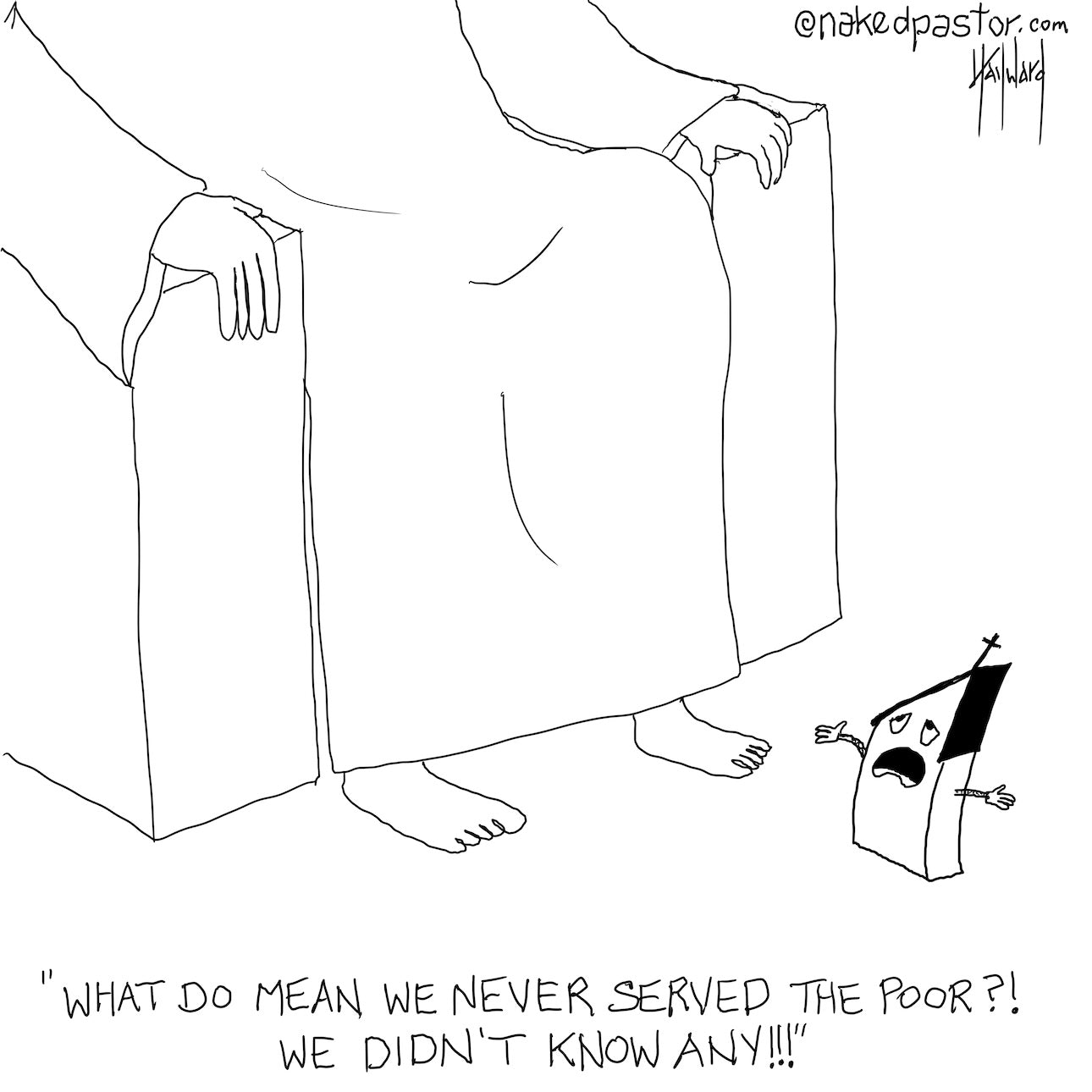 Didn't Know Any Poor Digital Cartoon-Digital Cartoons-nakedpastor
