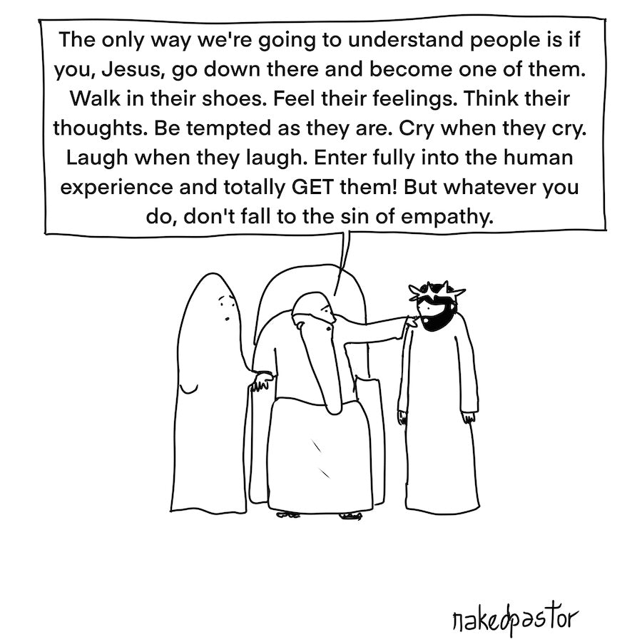 Don't Fall To The Sin of Empathy Digital Cartoon-Digital Cartoons-nakedpastor