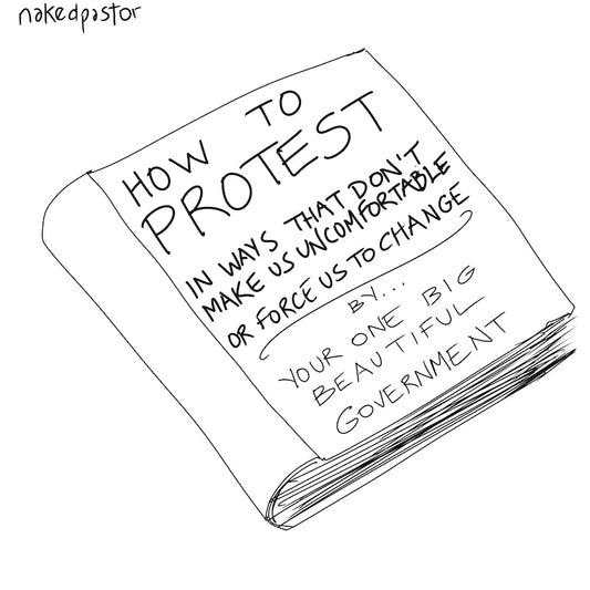 How To Protest Digital Cartoon-Digital Cartoons-nakedpastor