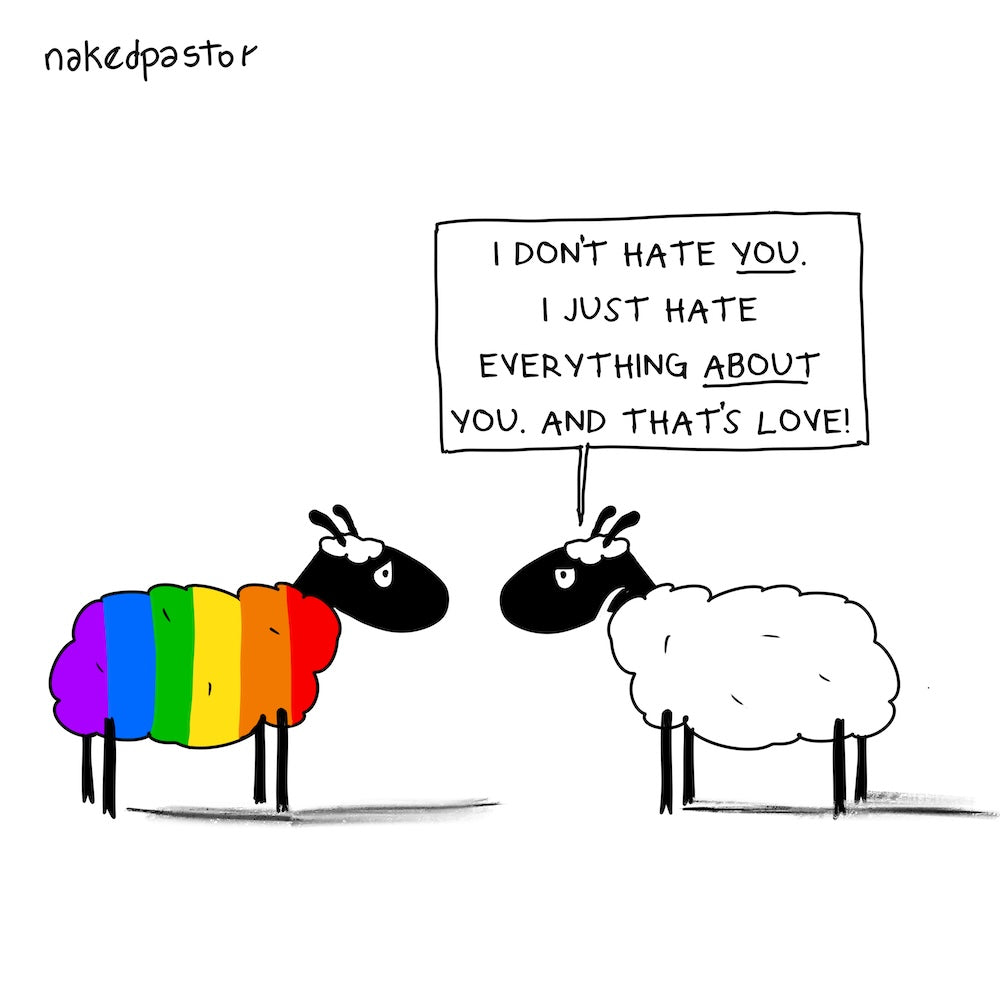 I Don't Hate You Digital Cartoon-Digital Cartoons-nakedpastor
