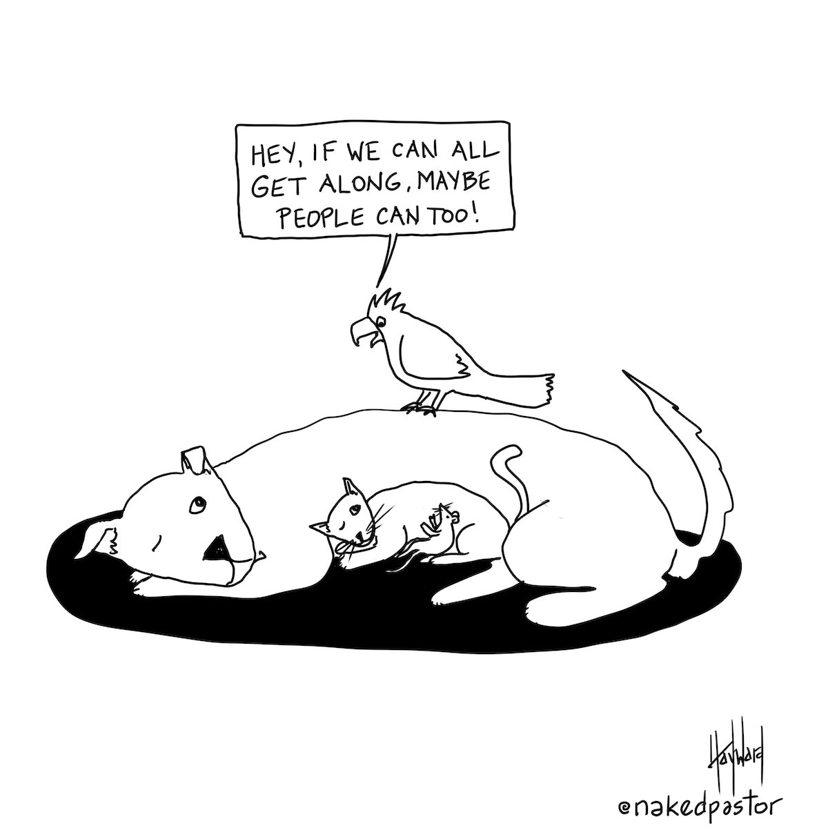If We Can All Get Along Digital Cartoon - by nakedpastor