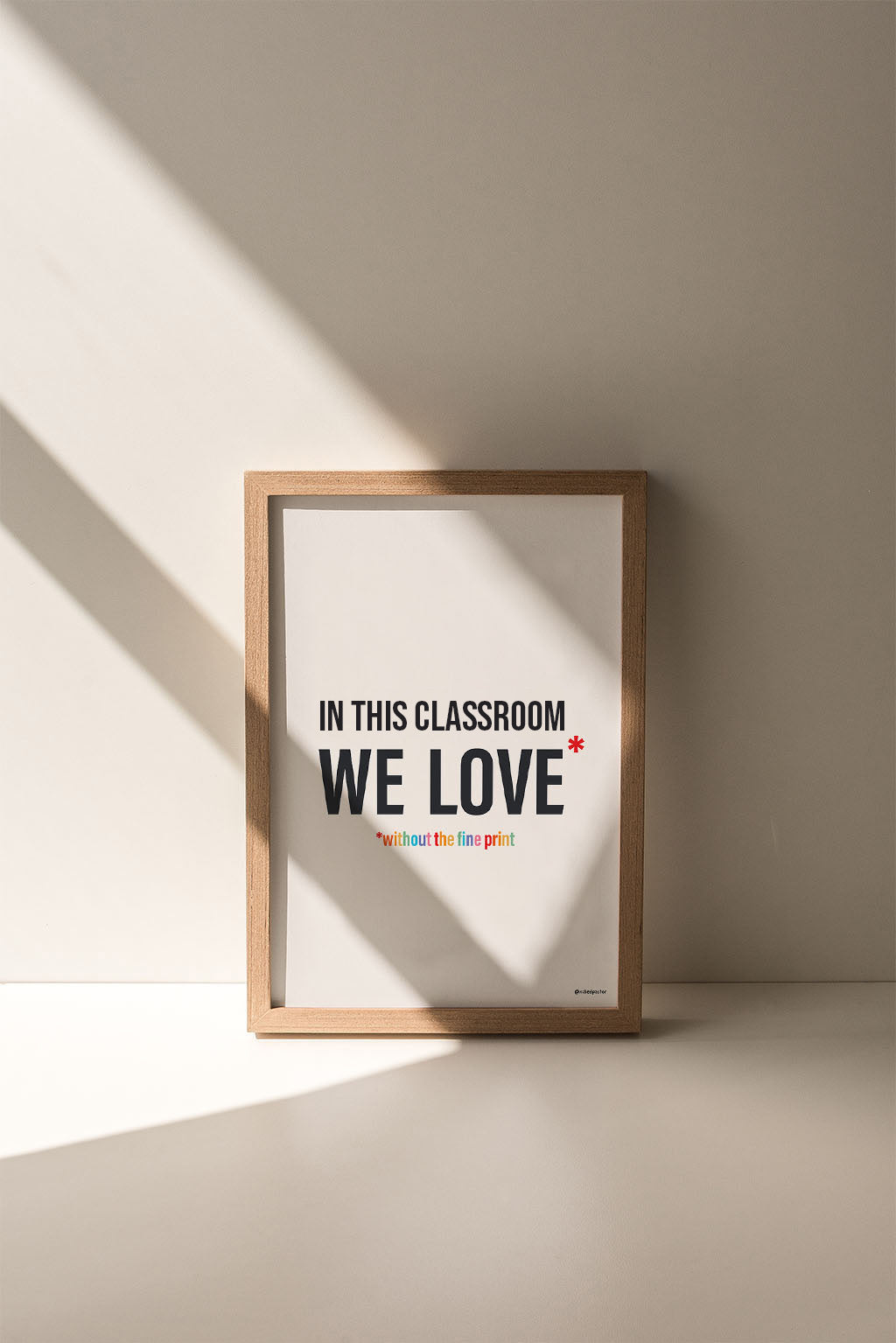 In This Classroom We Love Without the Fine Print Typography Print - by nakedpastor