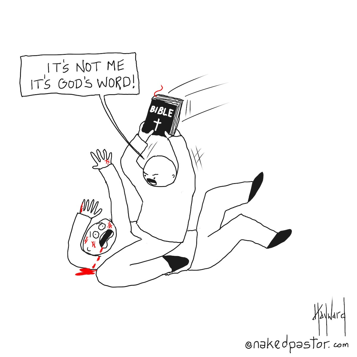 It's Not Me It's God's Word Digital Cartoon - by nakedpastor