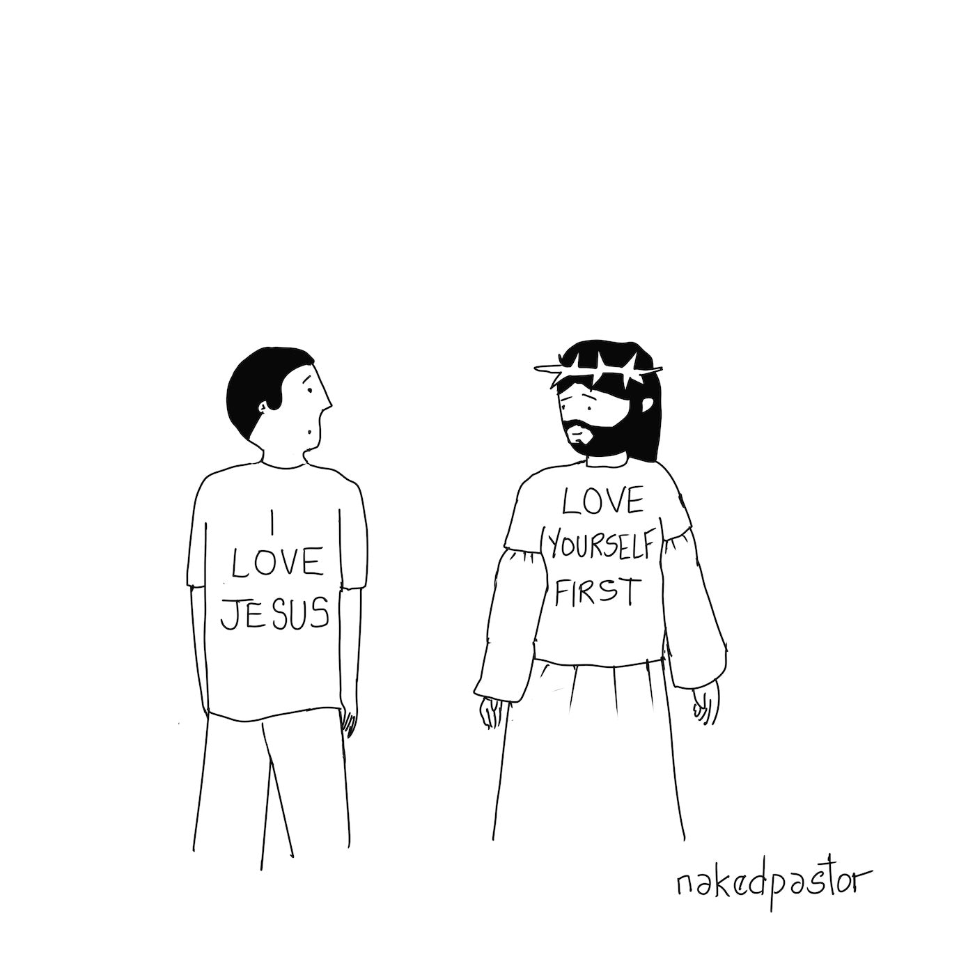 Love Yourself First Digital Cartoon-Digital Cartoons-nakedpastor