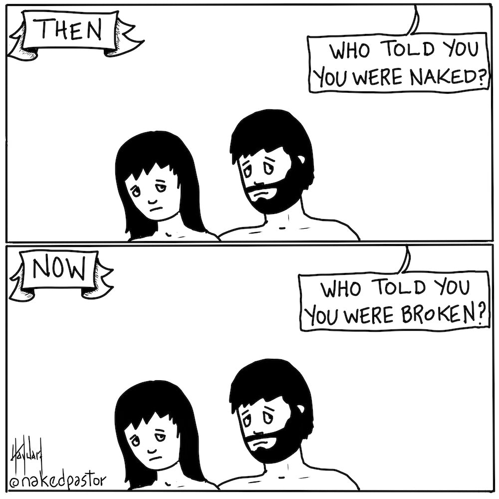 Naked and Broken Digital Cartoon - by nakedpastor