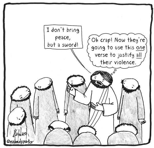 Not Peace But a Sword Digital Cartoon - by nakedpastor
