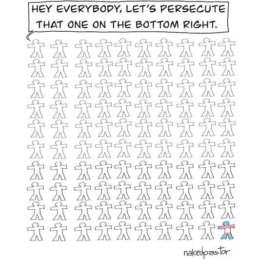 Persecute That One Digital Cartoon-Digital Cartoons-nakedpastor