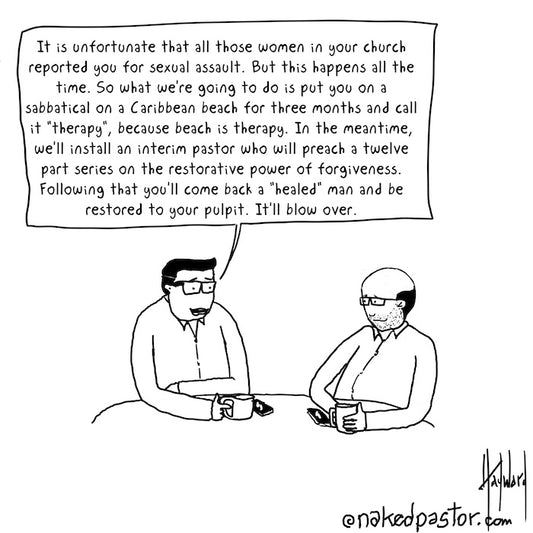 Reported for Sexual Assault Digital Cartoon - by nakedpastor