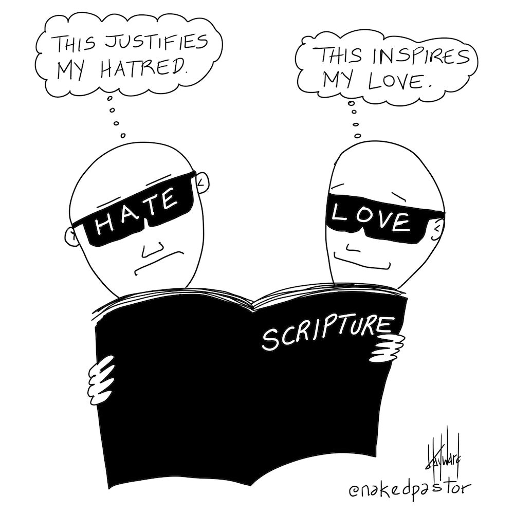 Scripture Love and Hate Digital Cartoon - by nakedpastor