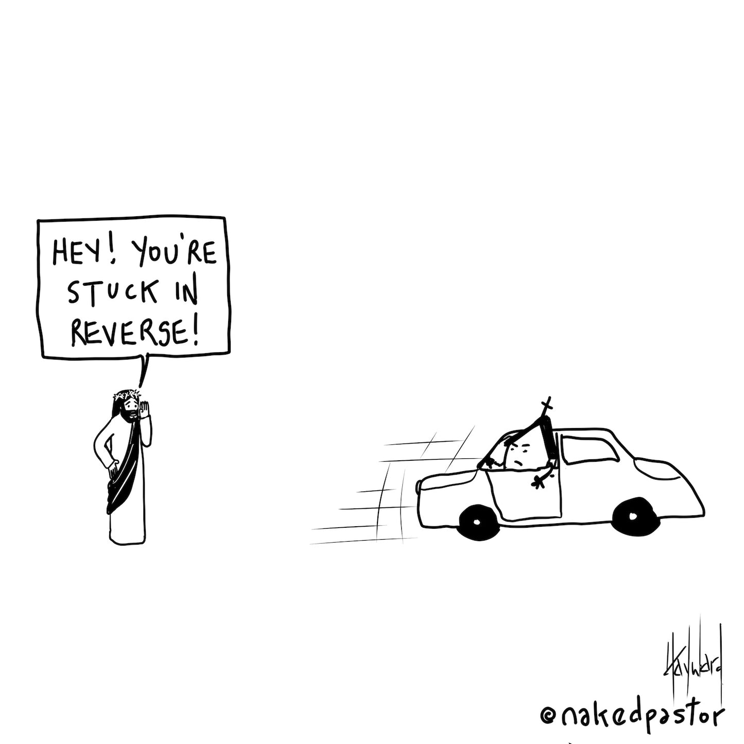 Stuck in Reverse Digital Cartoon - by nakedpastor