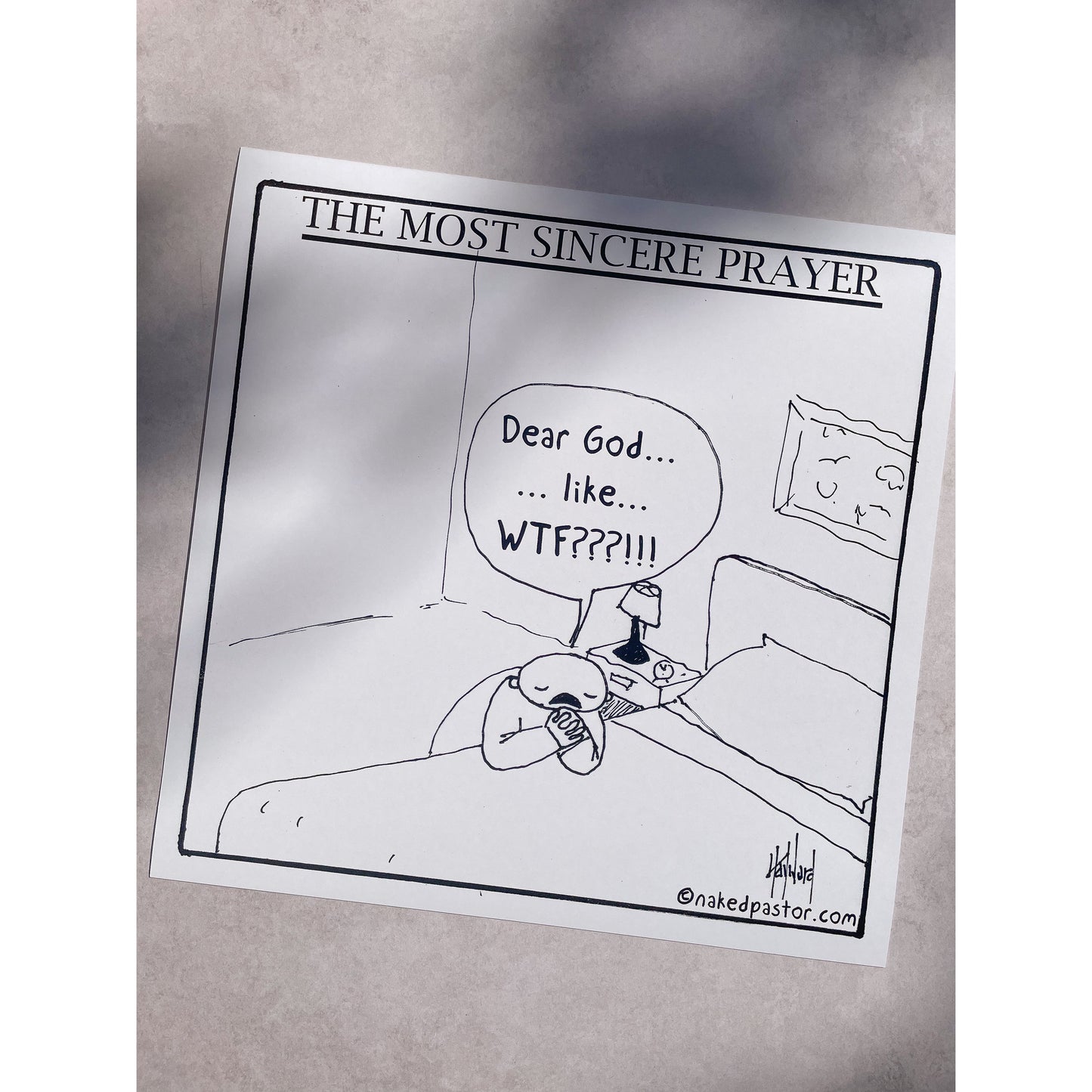 The Most Sincere Prayer Cartoon Print - by nakedpastor