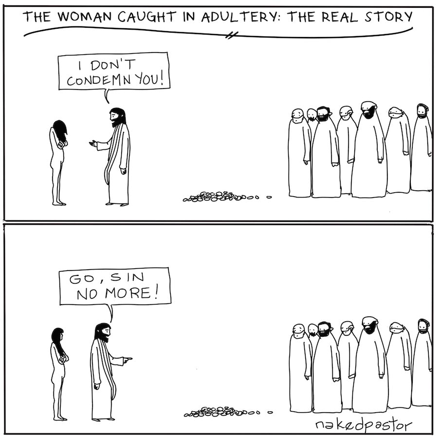 The Woman Caught in Adultery: The Real Story Digital Cartoon-Digital Cartoons-nakedpastor