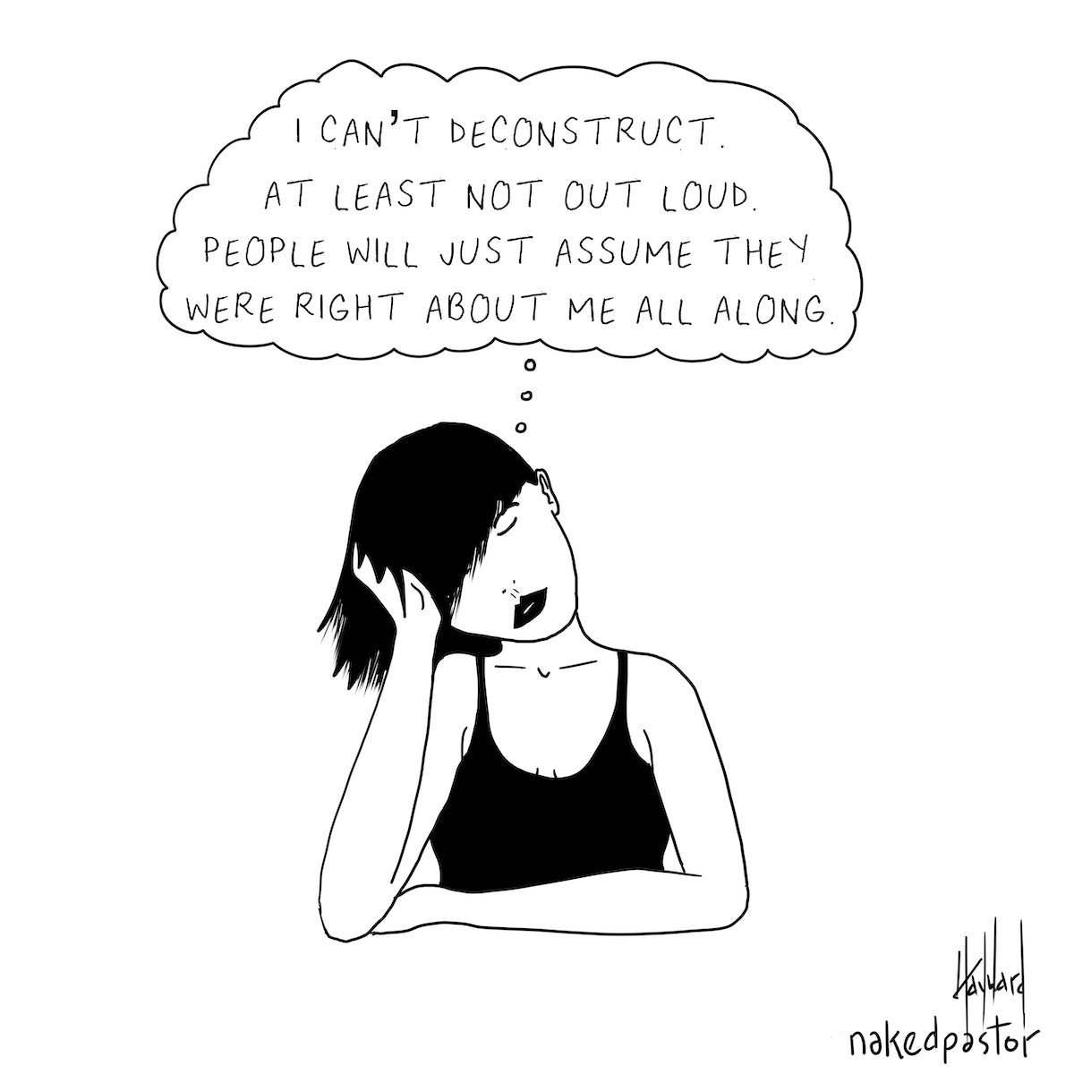 They Were Right About Me All Along Digital Cartoon - by nakedpastor