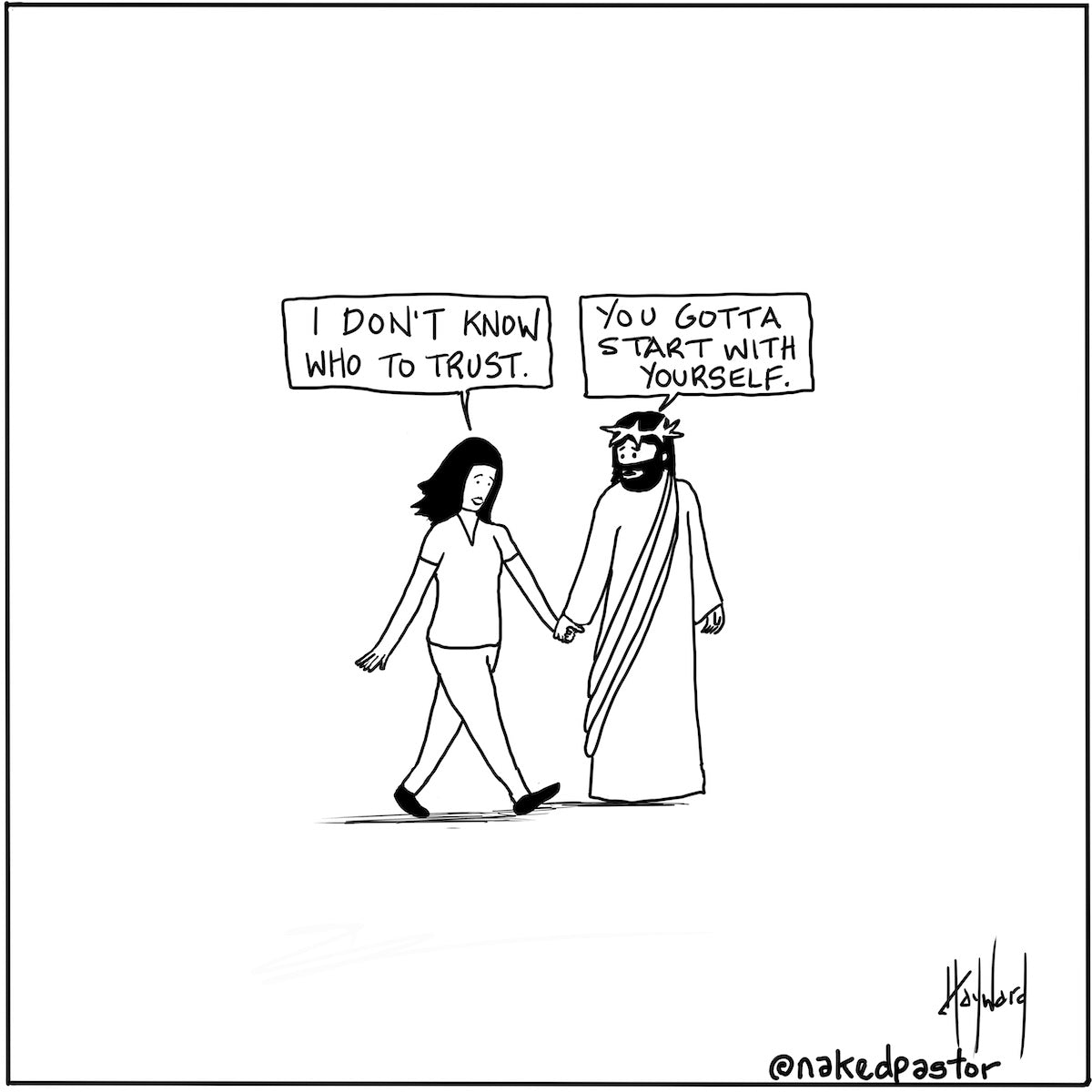 Trust Yourself Digital Cartoon - by nakedpastor