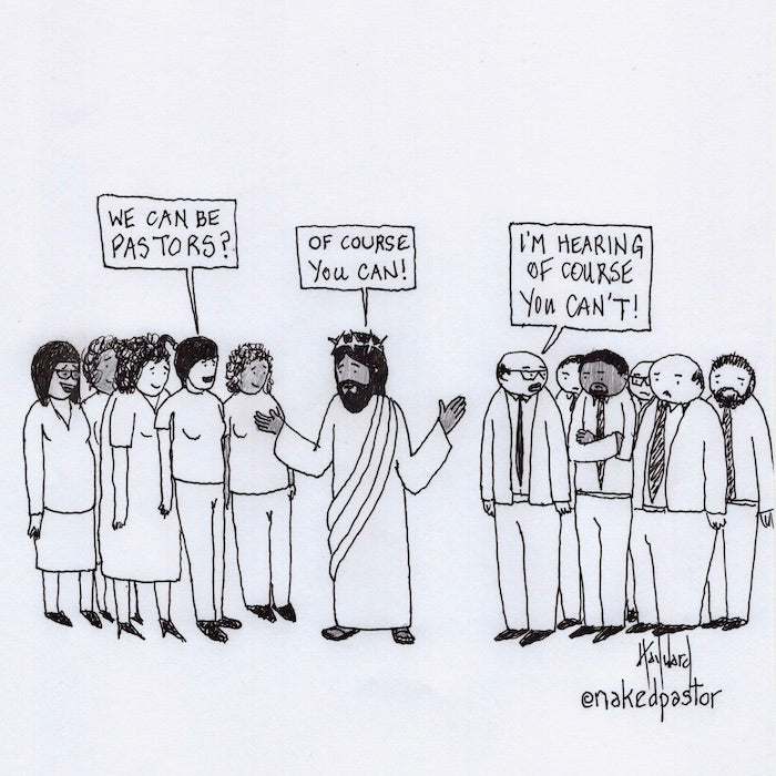 Can Women Be Pastors Digital Cartoon - by nakedpastor