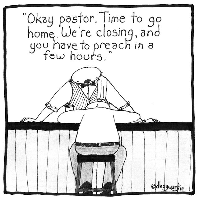 Pastor and Closing Time Digital Cartoon - by nakedpastor