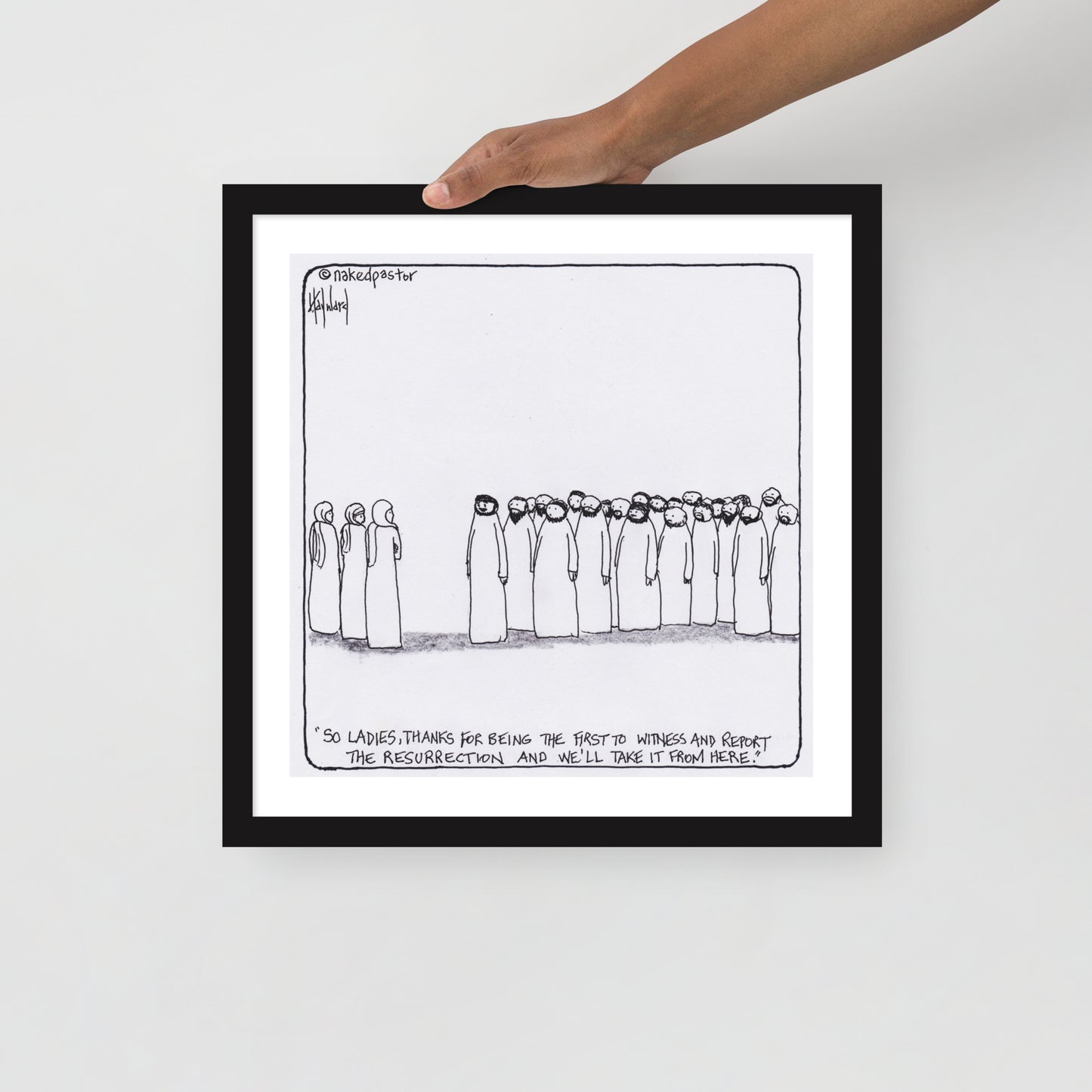 Women and the Resurrection Print - by nakedpastor