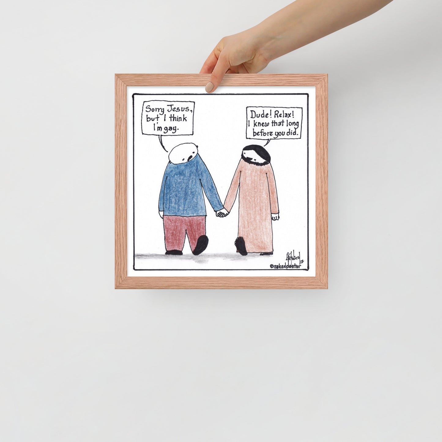 I Think I'm Gay Print - by nakedpastor