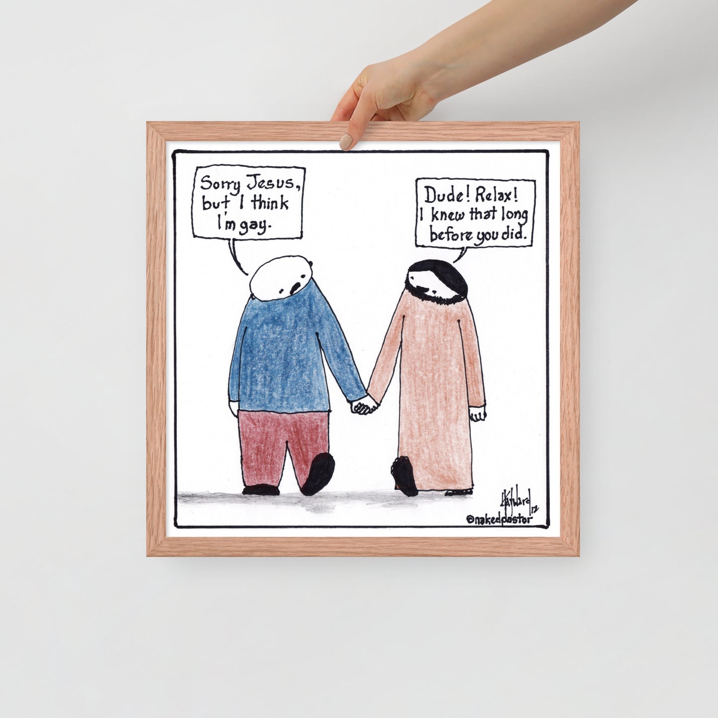 I Think I'm Gay Print - by nakedpastor
