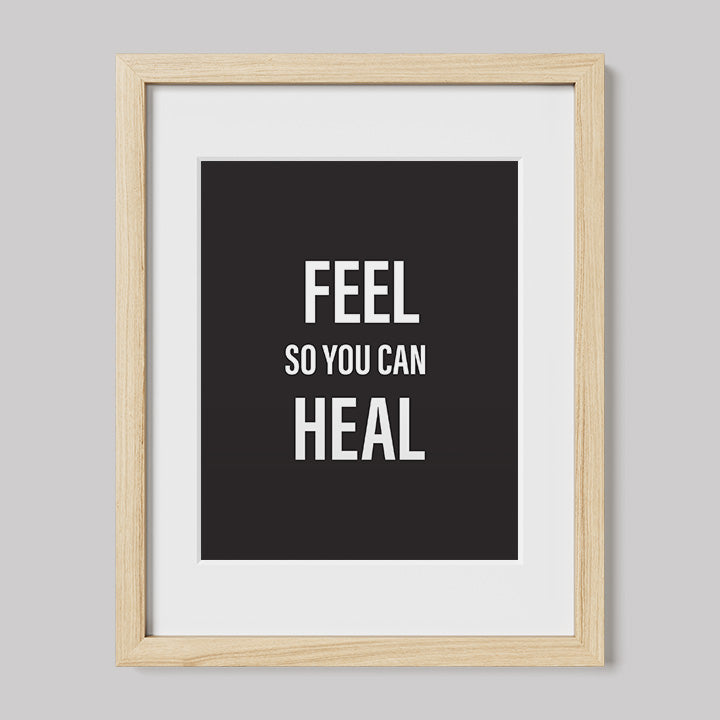 Feel So You Can Heal - Black