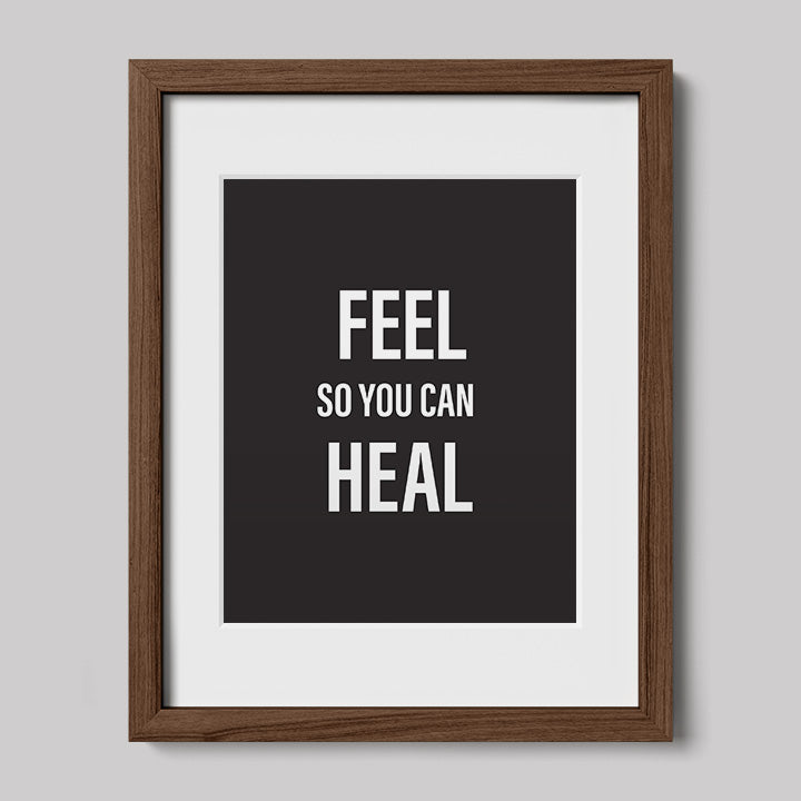 Feel So You Can Heal - Black