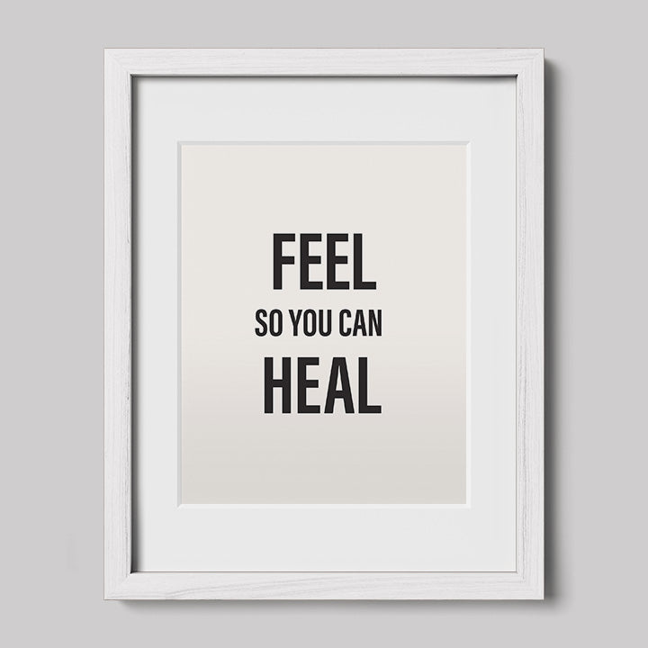 Feel So You Can Heal - Off-White