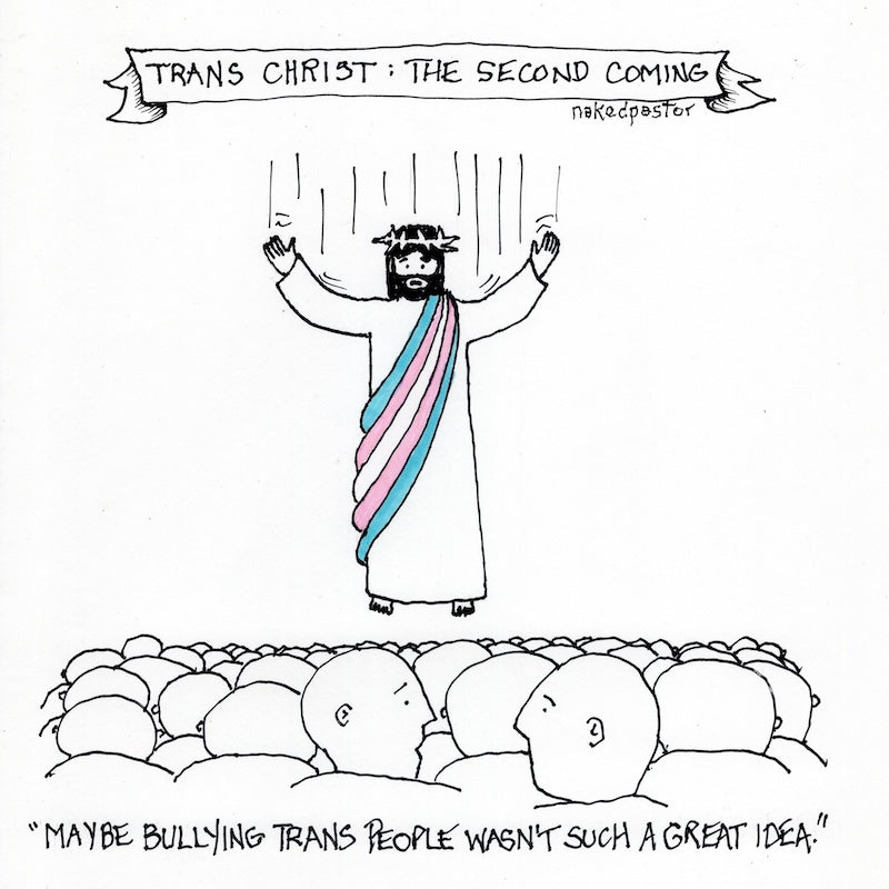 Trans Christ The Second Coming Original Cartoon Drawing-Cartoons-nakedpastor