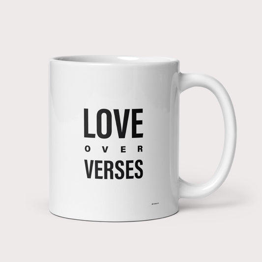Love Over Verses White Glossy Mug - by nakedpastor