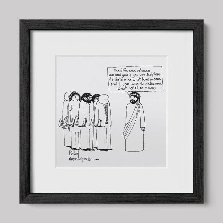 Love Versus the Bible Print-Cartoons-nakedpastor