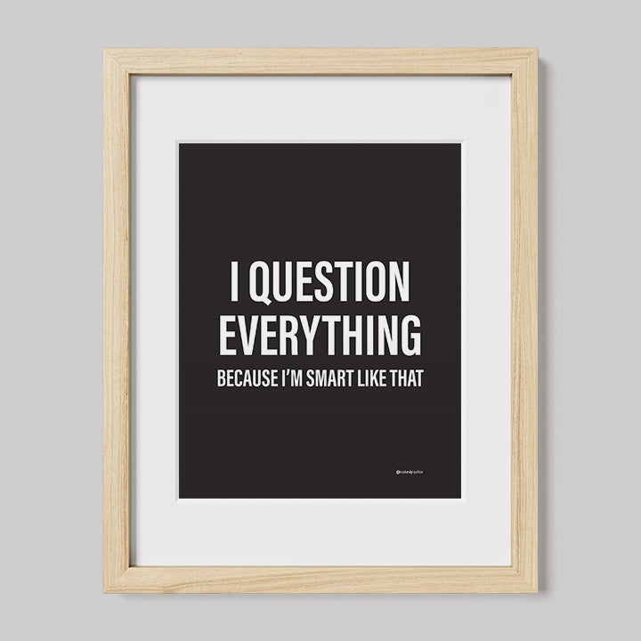 I Question Everything - Black-Drawings-nakedpastor
