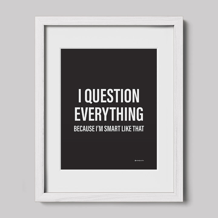 I Question Everything - Black-Drawings-nakedpastor