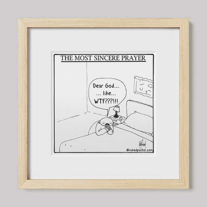 The Most Sincere Prayer Cartoon Print-Cartoons-nakedpastor
