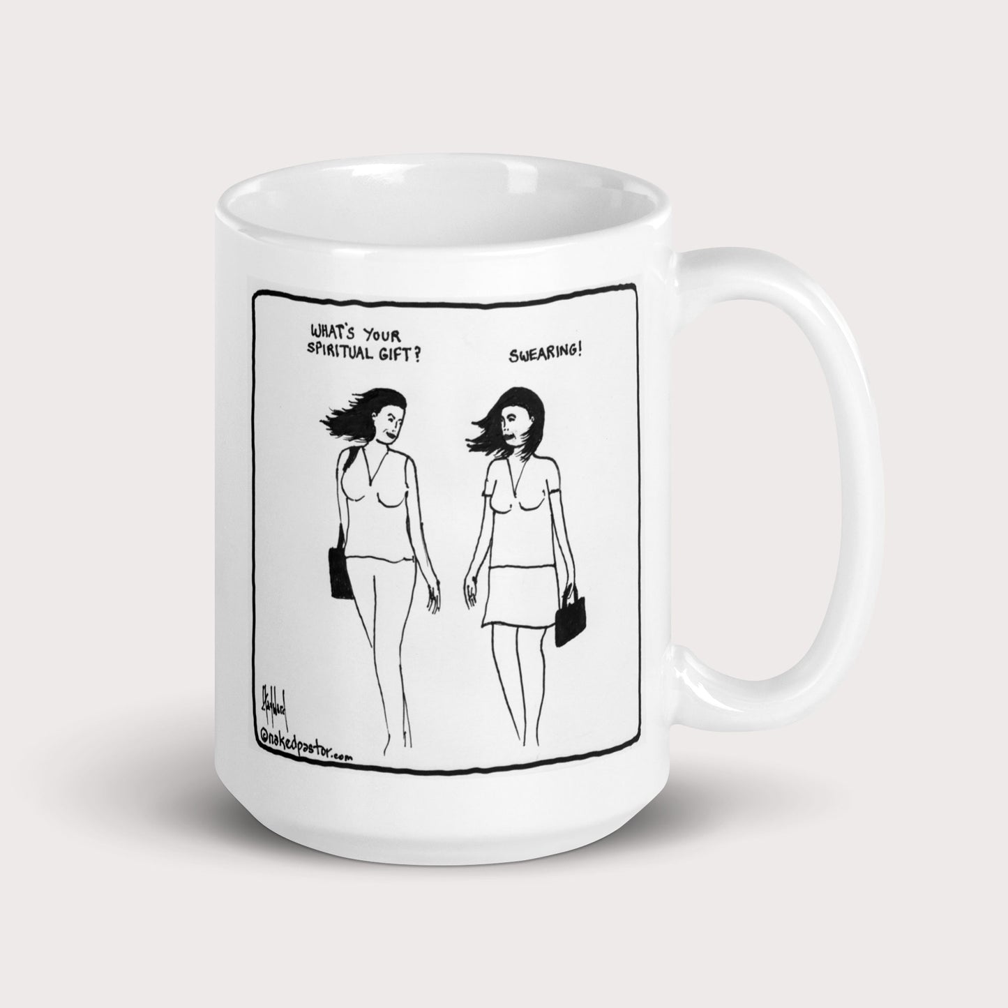 Swearing as a Spiritual Gift Mug - by nakedpastor