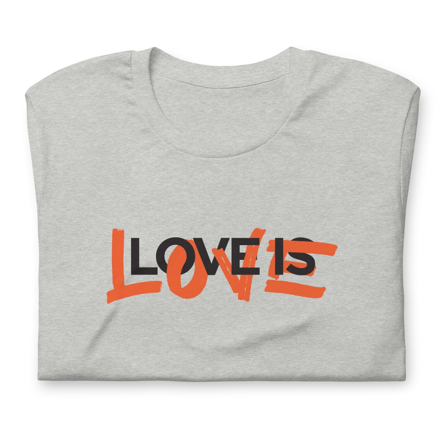 Love is Love T-Shirt - by nakedpastor