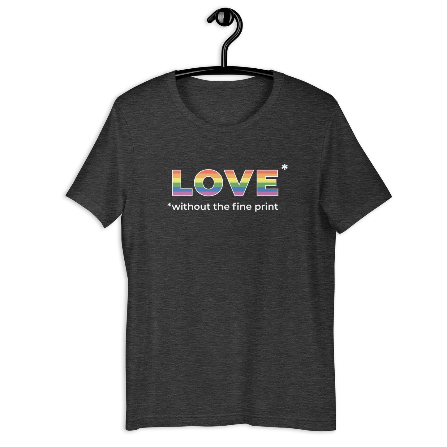 Love without the Fine Print T-shirt - by nakedpastor