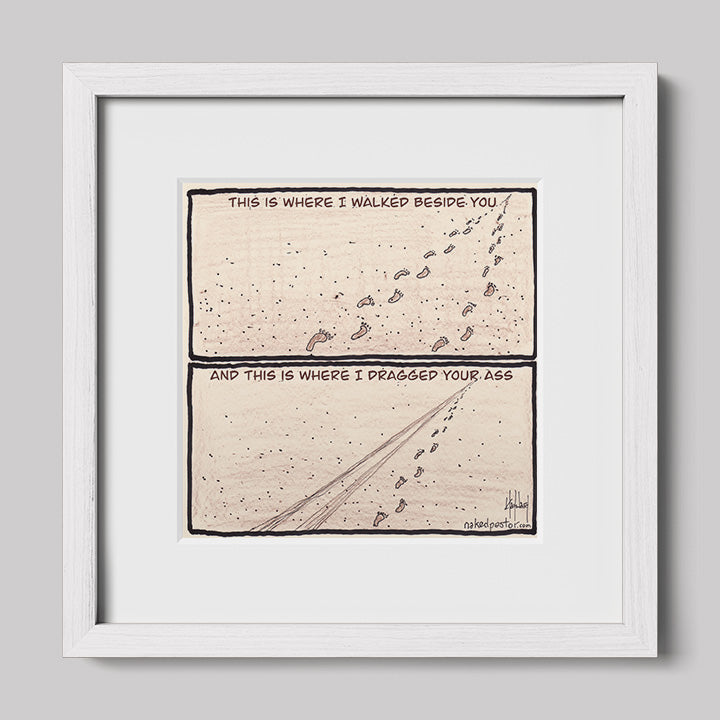 Walk or Be Dragged Print-Cartoons-nakedpastor