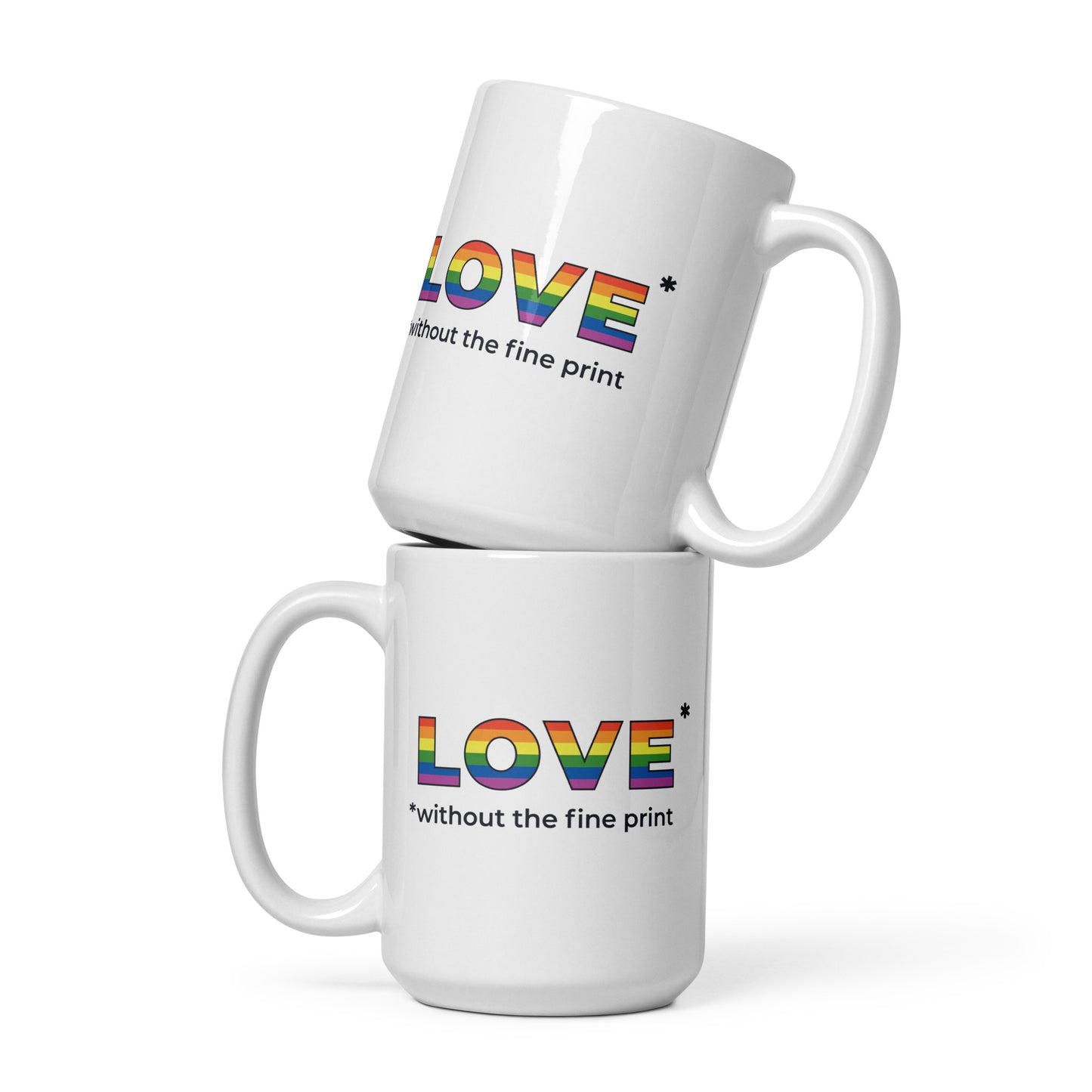 Love Without the Fine Print Mug - by nakedpastor