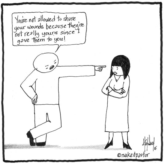 Wounds As Gifts Digital Cartoon - by nakedpastor