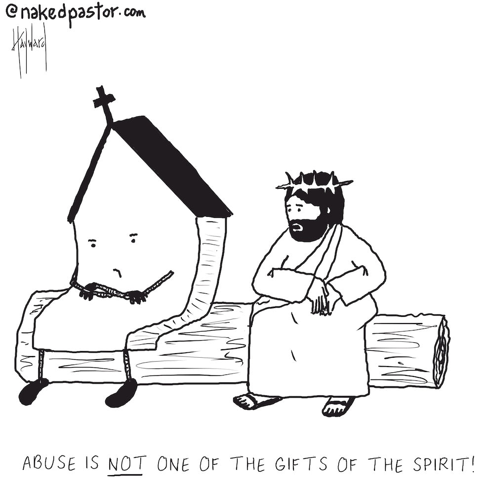Abuse Is Not a Gift of the Spirit Digital Cartoon - by nakedpastor