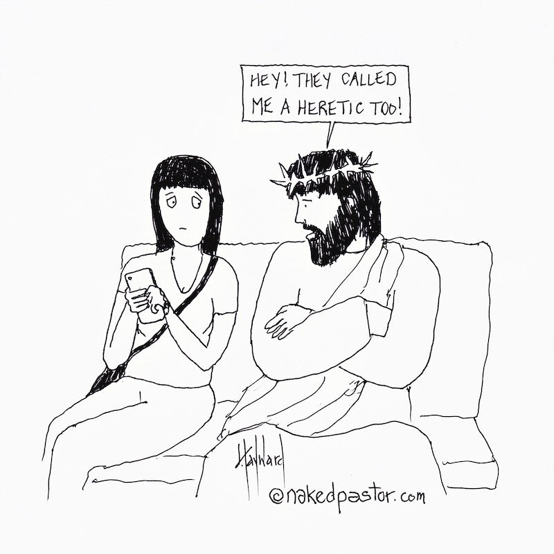 They Called Me a Heretic Too Cartoon Print