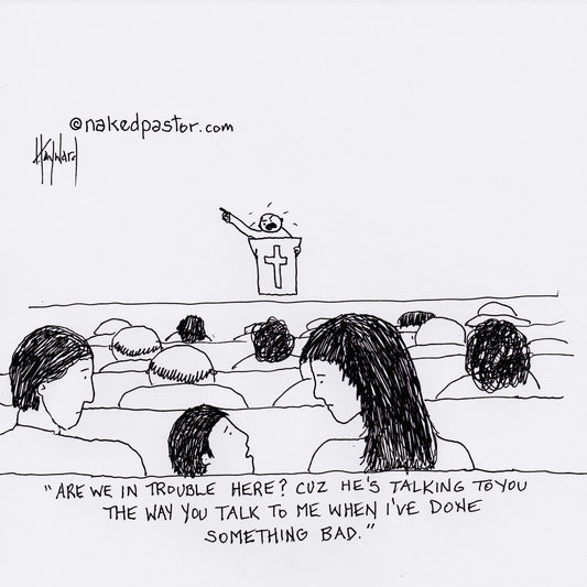 Are We In Trouble Here? Digital Cartoon - by nakedpastor