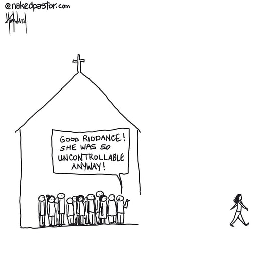 Be Uncontrollable Digital Cartoon - by nakedpastor