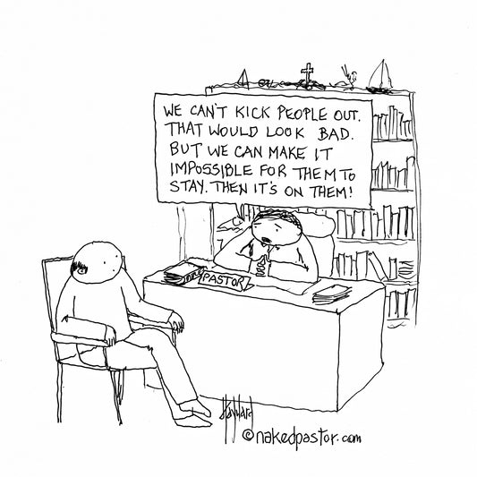 Can't Kick Them Out Digital Cartoon - by nakedpastor